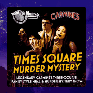 2 Tickets to SPEAKEASY, DIE SOFTLY at Carmine's Times Square (Off-Broadway)