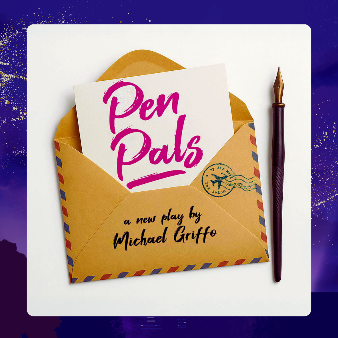2 VIP Tickets to PEN PALS Off-Broadway
