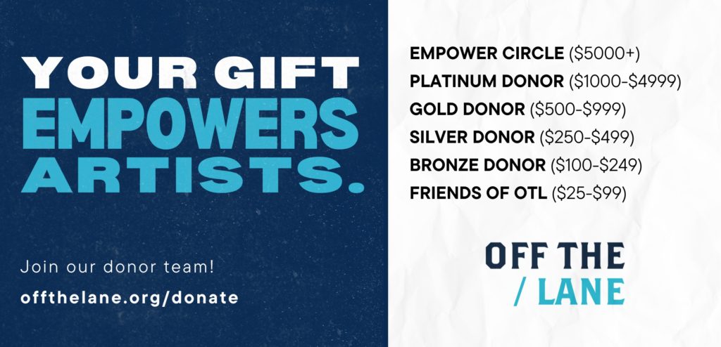 Your gift empowers artists. A graphic displaying various donor tiers from $25 to $5000.